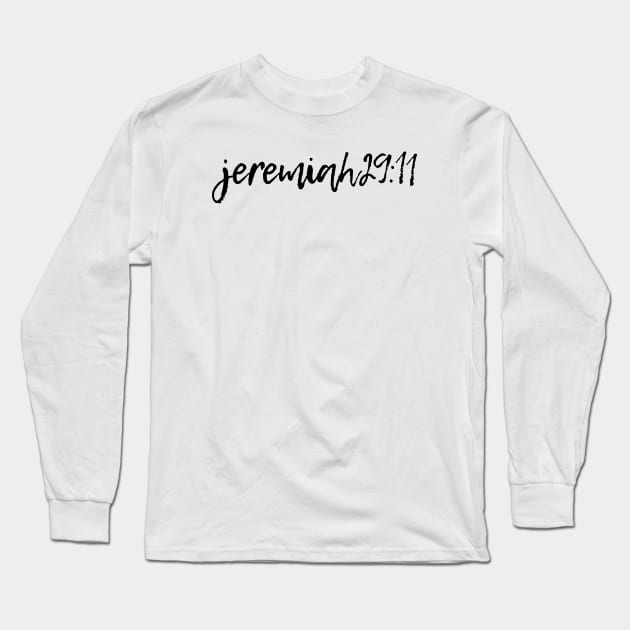 Jeremiah 29:11 - For I Know The Plans I Have For you Long Sleeve T-Shirt by Move Mtns